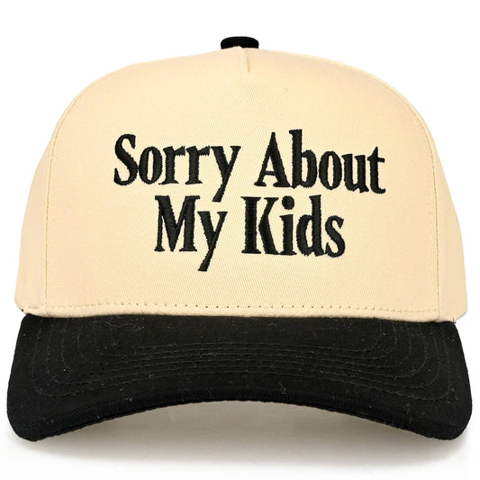 C.C SORRY ABOUT MY KIDS Letter Two Tone Trucker Hat: Black